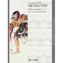 Verdi G. - Rigoletto - Riduzione per Canto e Pianoforte