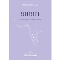 Superstite - per Sax Alto, Vibrafono e Contrabbasso | Marianna Di Ruvo