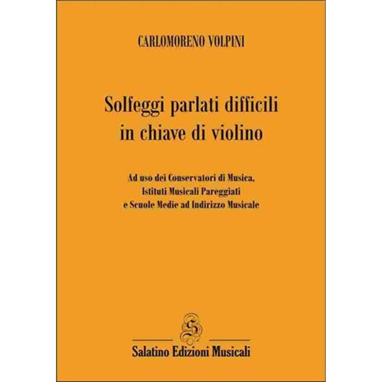 Solfeggi parlati difficili in chiave di violino | Carlomoreno Volpini
