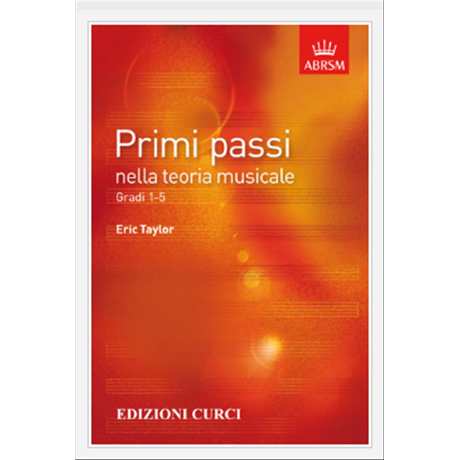 Primi Passi nella Teoria Musicale -  Taylor E.