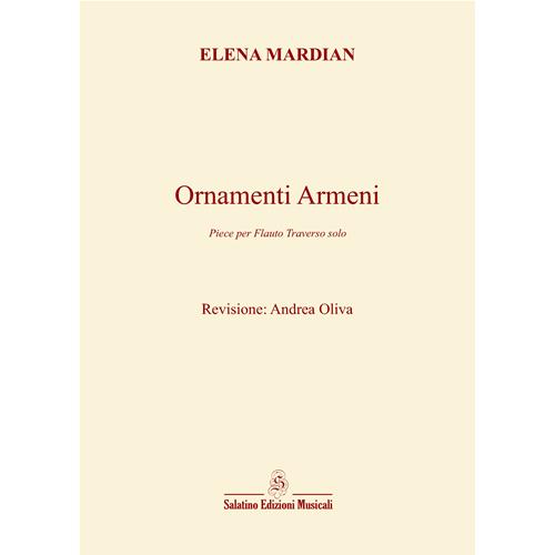 Ornamenti Armeni - Piece per flauto traverso solo | Elena Mardian (Revisione Andrea Oliva)