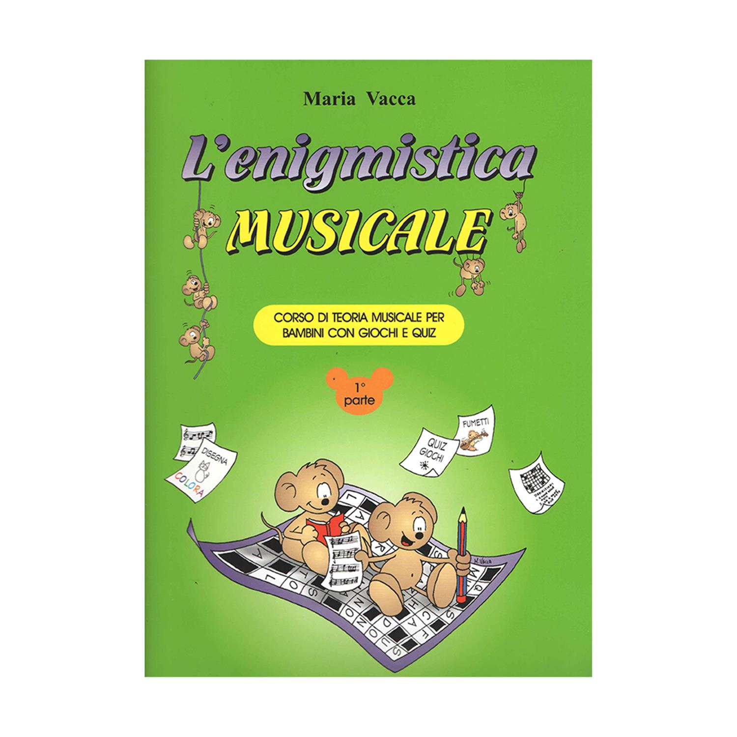 Teoria & Solfeggio L'enigmistica musicale - Vol. 1