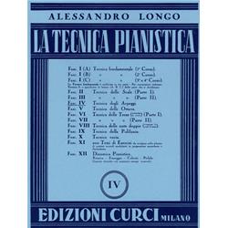 La tecnica pianistica - IV Fascicolo | Longo A.