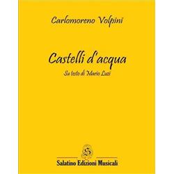 Castelli d'acqua | Carlomoreno Volpini