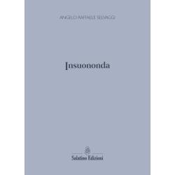 Insuononda | Angelo Raffaele Selvaggi